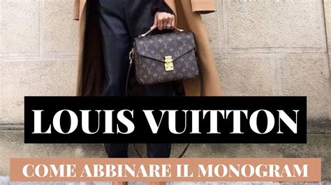 Come abbinare una BORSA LOUIS VUITTON per creare 